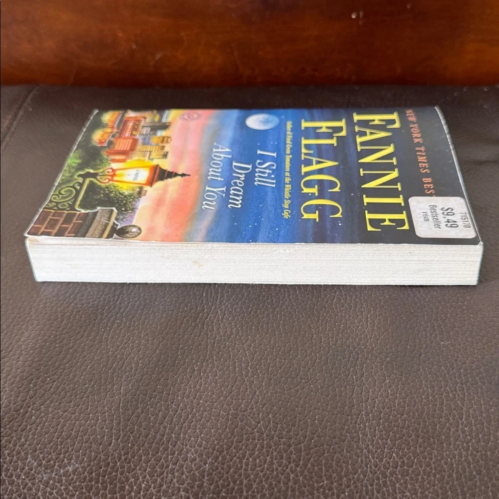“I Still Dream About You” Paperback Novel by Fannie Flagg